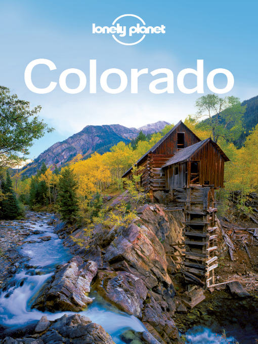Title details for Colorado by Lonely Planet - Available